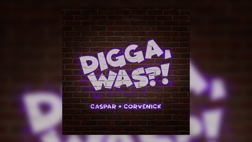 Digga, Was?! - It's a Kind of Magic