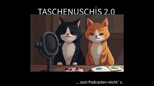 Taschenuschis 2.0: Orsons Vermächtnis