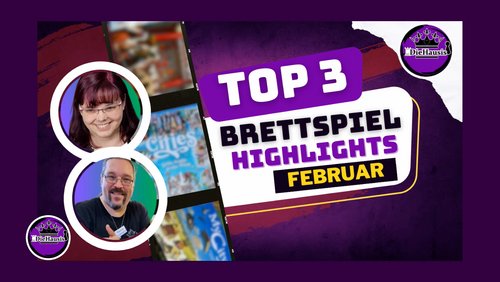 DieHausis: Top-3-Brettspiele im Februar 2025