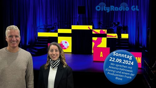 CityRadio GL: Antonia Kalinowski und Frank Blase - Musical "Kick Like a Woman"